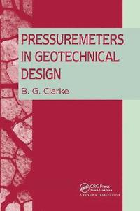 bokomslag Pressuremeters in Geotechnical Design