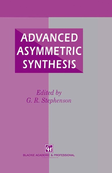 bokomslag Advanced Asymmetric Synthesis