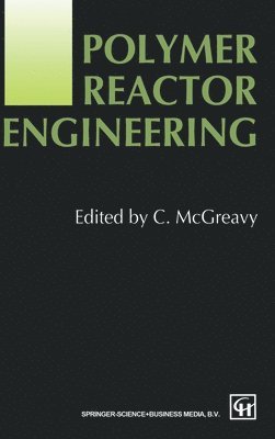 Polymer Reactor Engineering 1