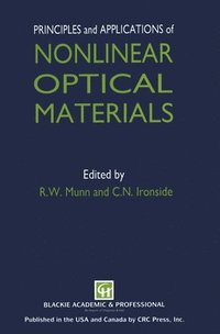 bokomslag Principles and Applications of Nonlinear Optical Materials