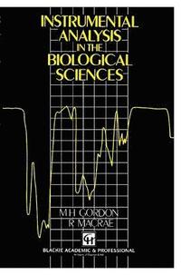 bokomslag Instrumental Analysis in the Biological Sciences