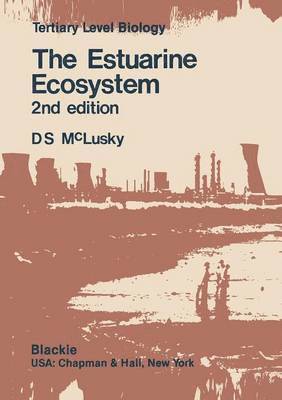 The Estuarine Ecosystem 1