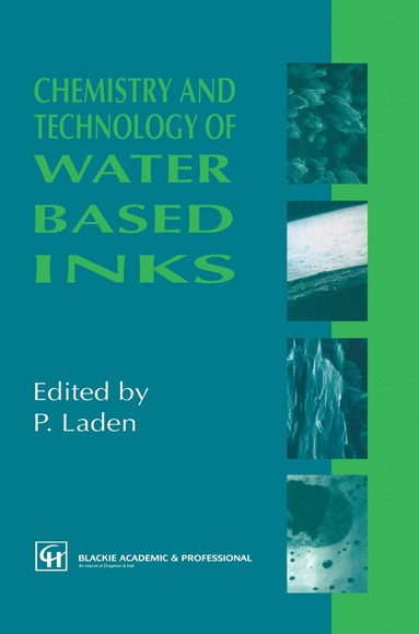 bokomslag Chemistry and Technology of Water Based Inks