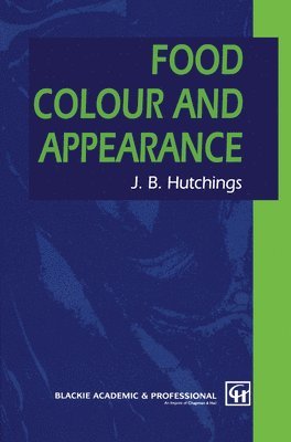 John B. Hutchings, Hutchings, John B Hutchings, John B. Hutchings, John B Hutchings - Food Color & Appearance, Inbunden