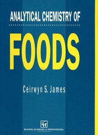 bokomslag Analytical Chemistry of Foods