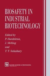 bokomslag Biosafety in Industrial Biotechnology