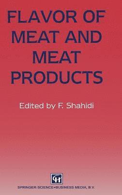Flavor of Meat and Meat Products 1