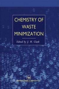 bokomslag Chemistry of Waste Minimization