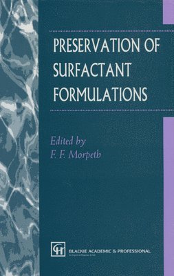 Preservation of Surfactant Formulations 1