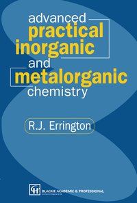 bokomslag Advanced Practical Inorganic and Metalorganic Chemistry