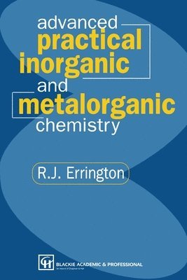 Advanced Practical Inorganic and Metalorganic Chemistry 1