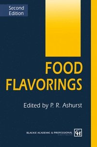 bokomslag Food Flavorings, Second Edition
