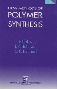 bokomslag New Methods of Polymer Synthesis