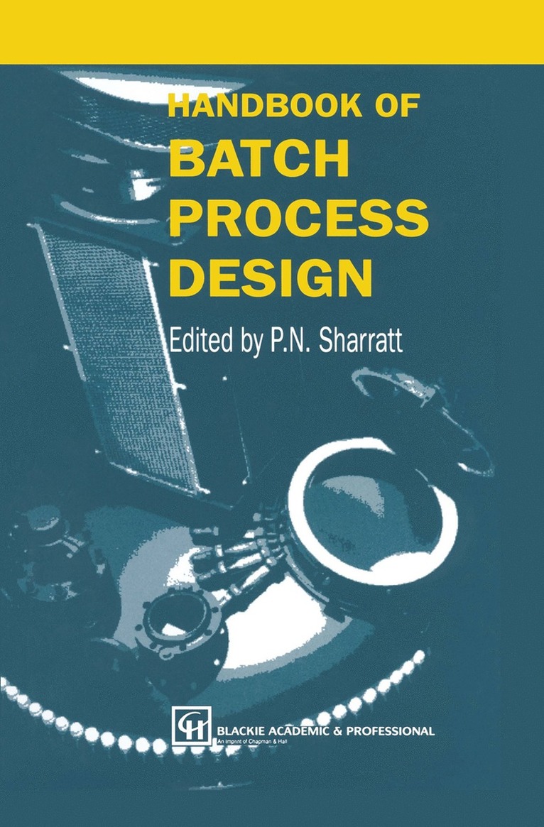 Handbook of Batch Process Design 1