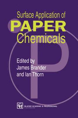 bokomslag Surface Application of Paper Chemicals