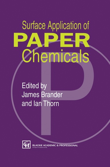 bokomslag Surface Application of Paper Chemicals