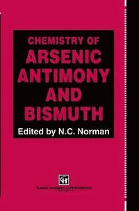 bokomslag Chemistry of Arsenic, Antimony and Bismuth