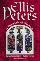 Ellis Peters - Third Cadfael Omnibus, Häftad