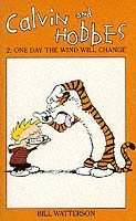 bokomslag Calvin And Hobbes Volume 2: One Day the Wind Will Change