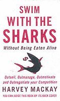 Swim With The Sharks Without Being Eaten Alive 1