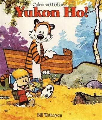 Bill Watterson - Yukon Ho!, Häftad