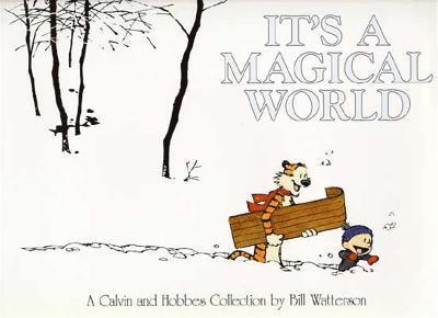 Bill Watterson - It's A Magical World, Häftad