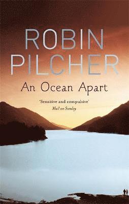 Robin Pilcher - An Ocean Apart, Häftad