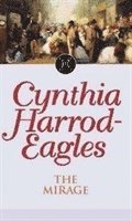 Cynthia Harrod-Eagles - Mirage, Häftad