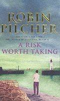 Robin Pilcher - Risk Worth Taking, Häftad