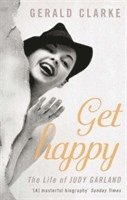 Gerald Clarke - Get Happy, Häftad