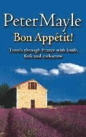 Peter Mayle - Bon Appetit!, Häftad