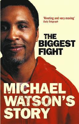 Michael Watson, Steve Bunce - Michael Watson's Story, Häftad
