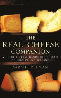 bokomslag The Real Cheese Companion