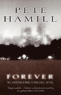 Pete Hamill - Forever, Häftad