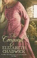 Elizabeth Chadwick - Conquest, Häftad