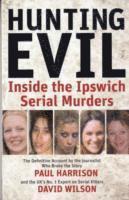 Paul Harrison, David Wilson - Hunting Evil, Häftad