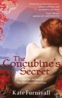 Kate Furnivall - Concubine's Secret, Häftad