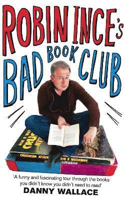 bokomslag Robin Ince's Bad Book Club