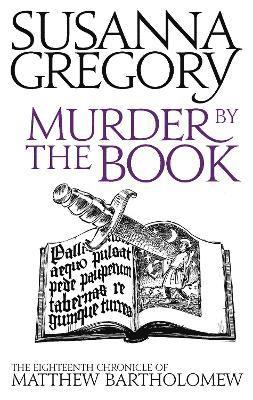 Susanna Gregory - Murder By The Book, Häftad