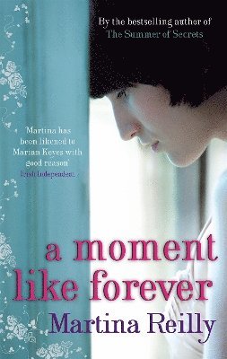 Martina Reilly - Moment Like Forever, Häftad