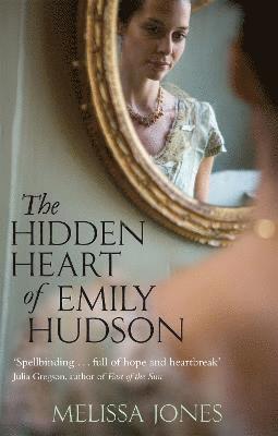 Melissa Jones - Hidden Heart Of Emily Hudson, Häftad