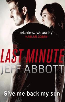 Jeff Abbott - Last Minute, Häftad
