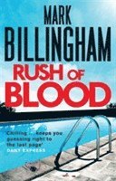 Mark Billingham - Rush of Blood, Häftad