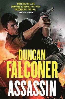 Duncan Falconer - Assassin, Häftad