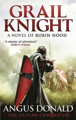 Angus Donald - Grail Knight, Häftad