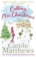 Carole Matthews - Calling Mrs Christmas, Häftad