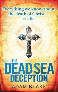 bokomslag The Dead Sea Deception