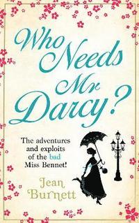 bokomslag Who Needs Mr Darcy?
