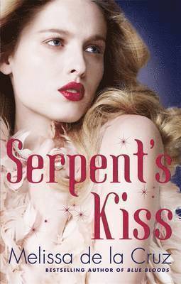 Melissa de la Cruz, Melissa de la Cruz - Serpent's Kiss, Häftad