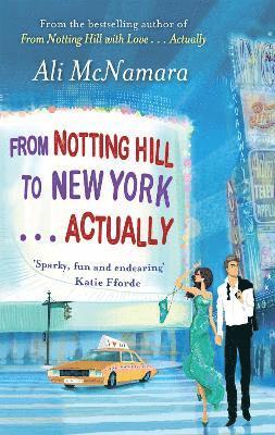 Ali McNamara, ALI MCNAMARA - From Notting Hill to New York . . . Actually, Häftad